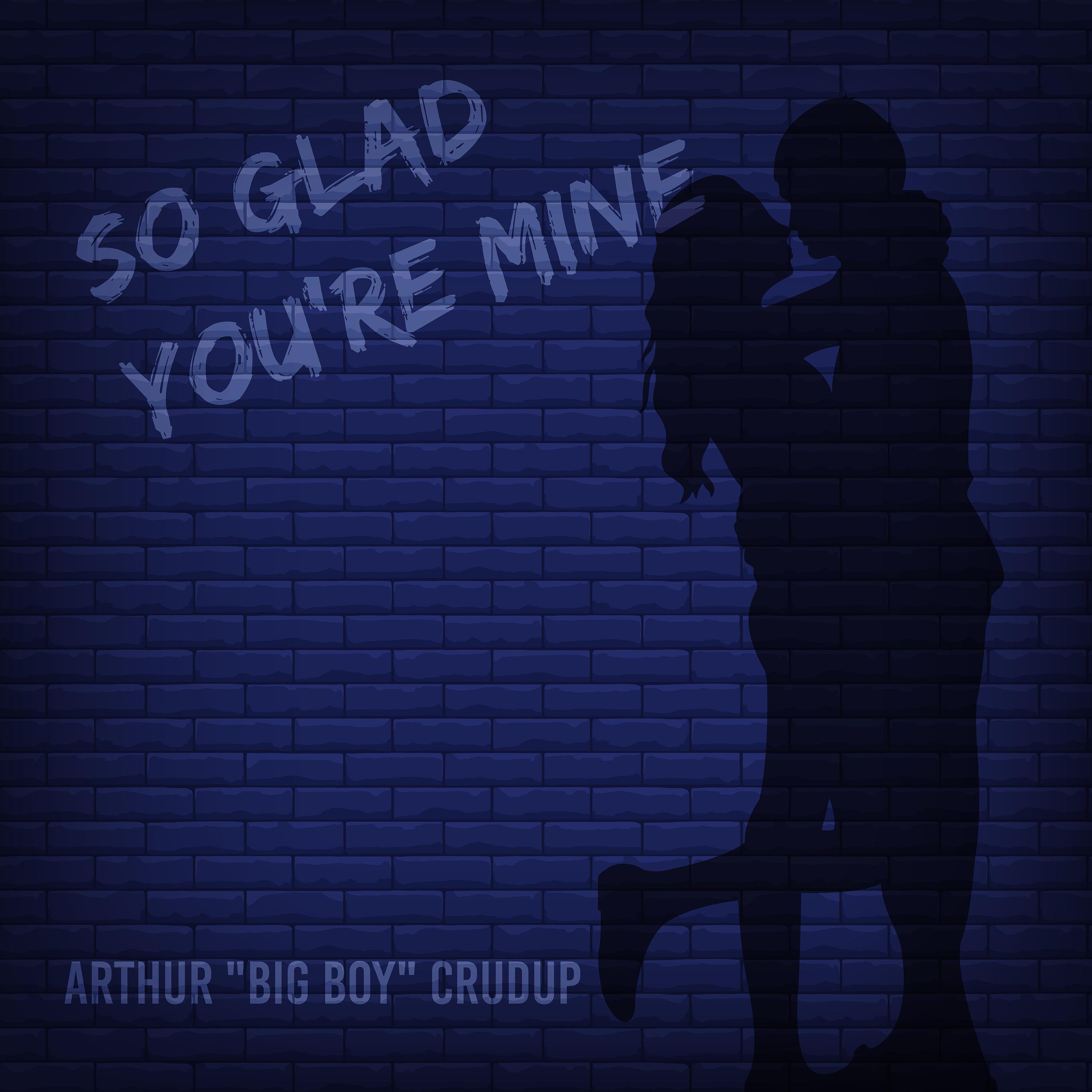 So Glad You're Mine