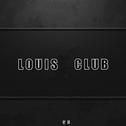 Louis Club专辑