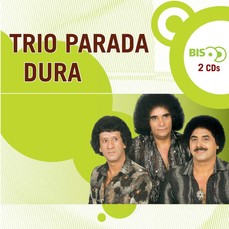 Nova Bis Sertanejo - Trio Parada Dura