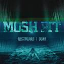 Mosh Pit专辑