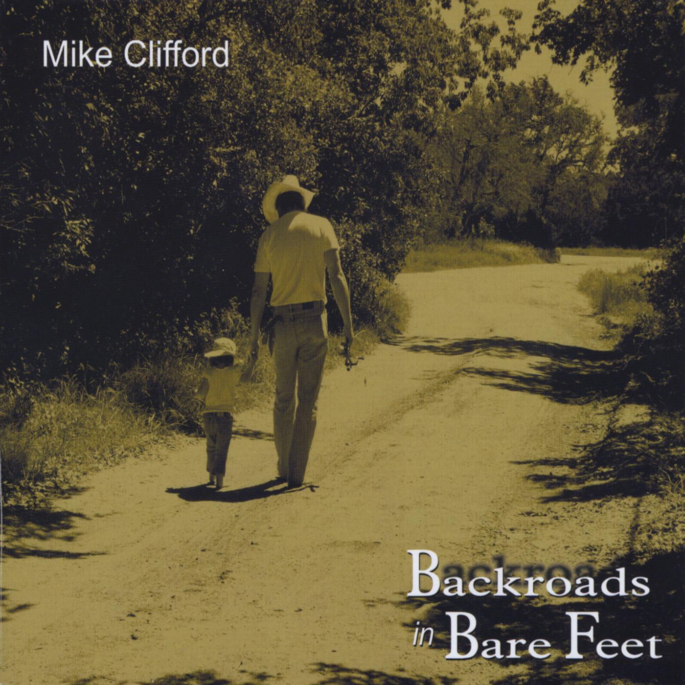 Backroads In Bare Feet