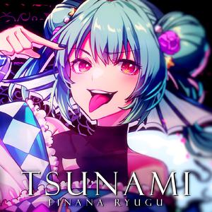 TSUNAMI【Finana Ryugu_NIJISANJI EN】 （降8半音）