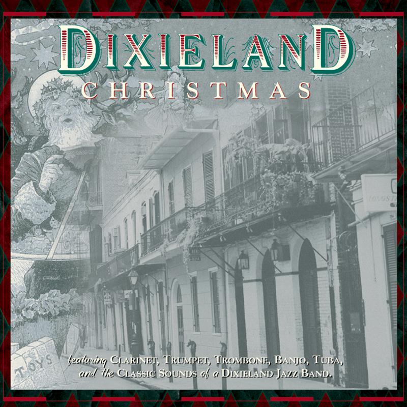 Dixieland Christmas专辑