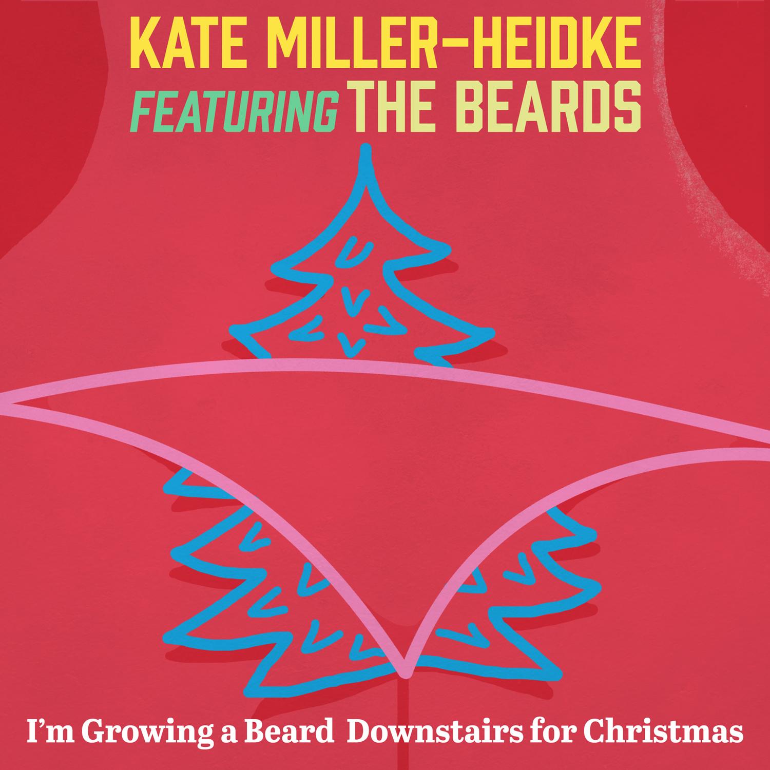 I'm Growing a Beard Downstairs for Christmas