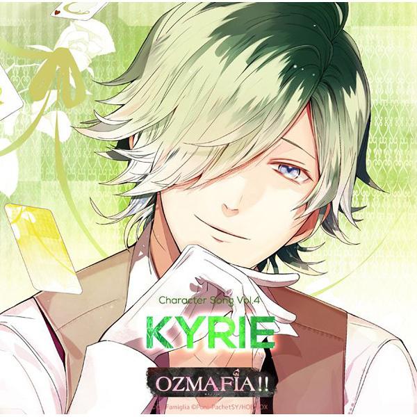 OZMAFIA!! Character Song Vol.4 KYRIE专辑