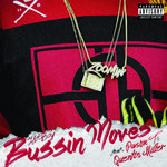 Bussin Moves (feat. Pusha T & Quentin Miller)专辑