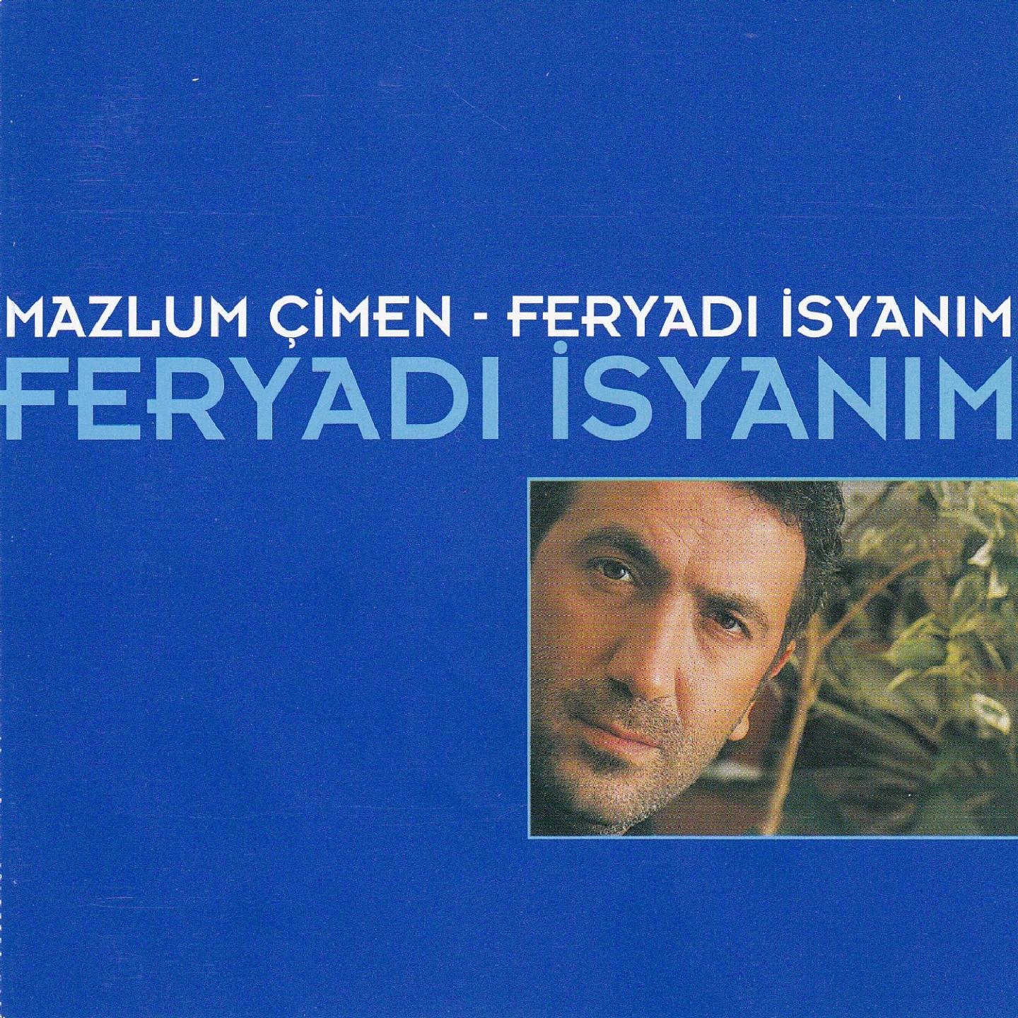 Feryadı İsyanım专辑