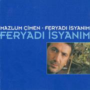 Feryadı İsyanım