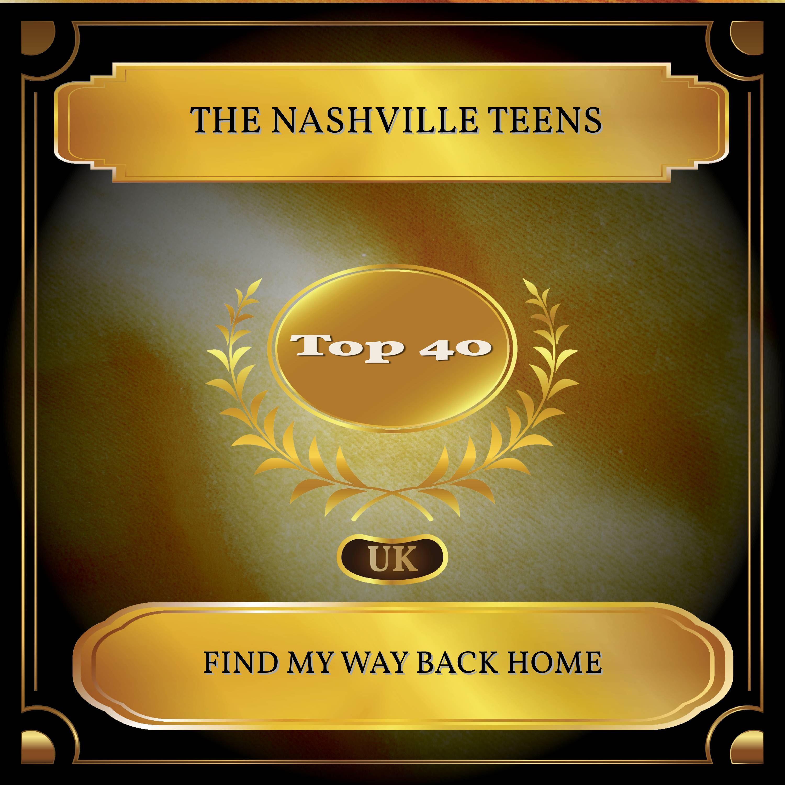 Find My Way Back Home (UK Chart Top 40 - No. 34)