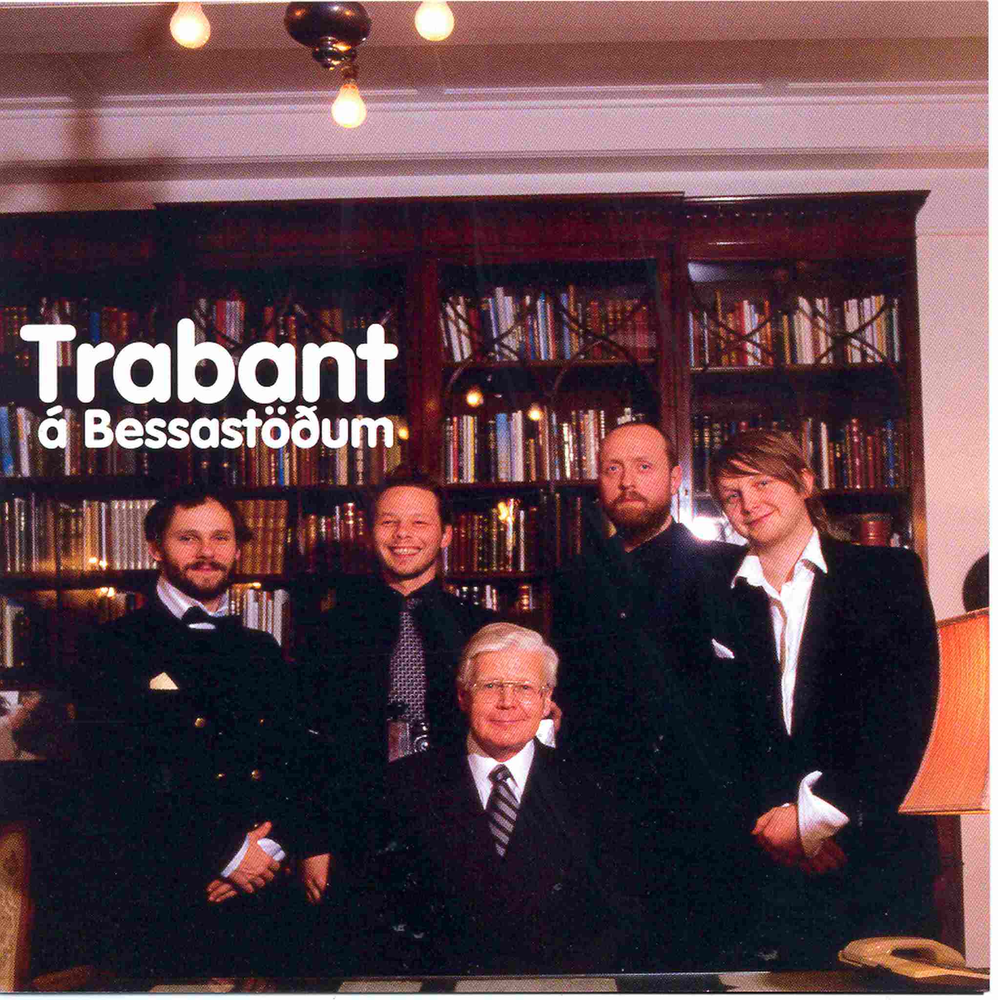 Trabant á Bessastöðum