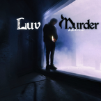 专辑《LuvMurder》