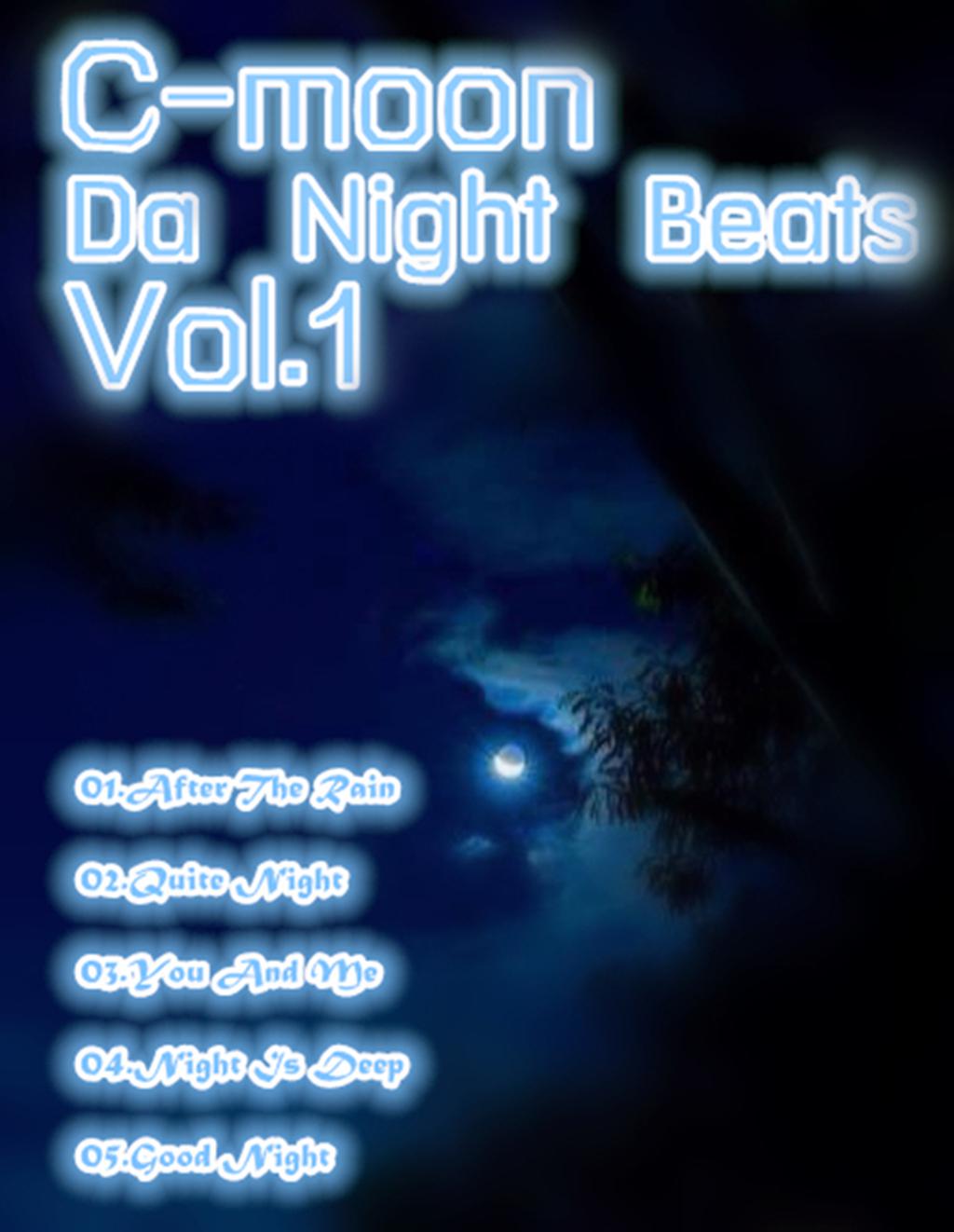 C-moon - Da Night Beats Vol.1专辑