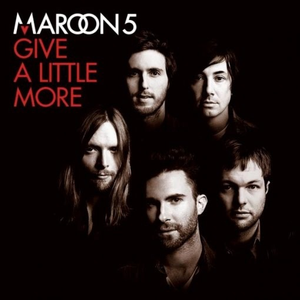 Give a Little More - Maroon 5 (TKS karaoke) 带和声伴奏