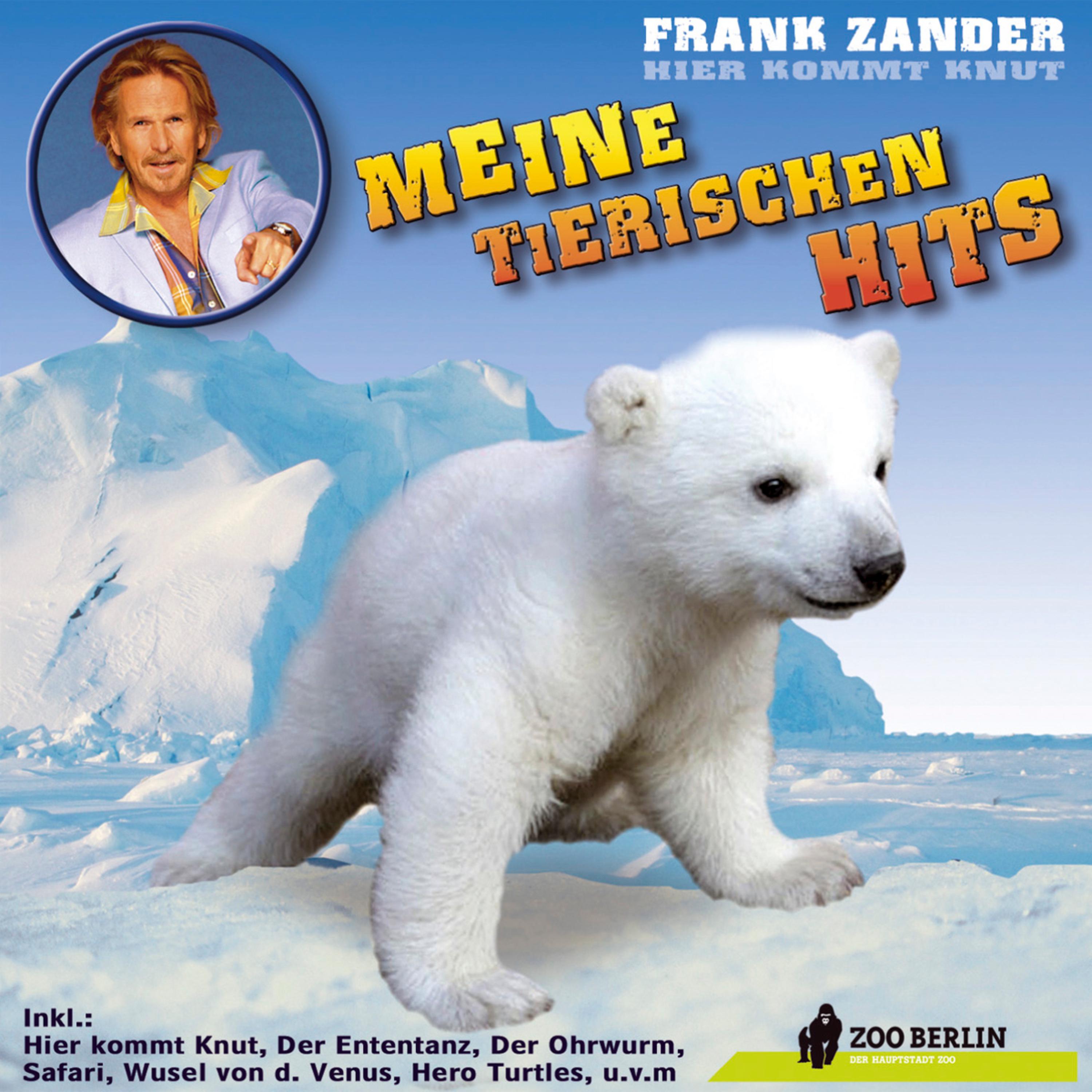 Hier kommt Knut - Meine tierischen Hits专辑