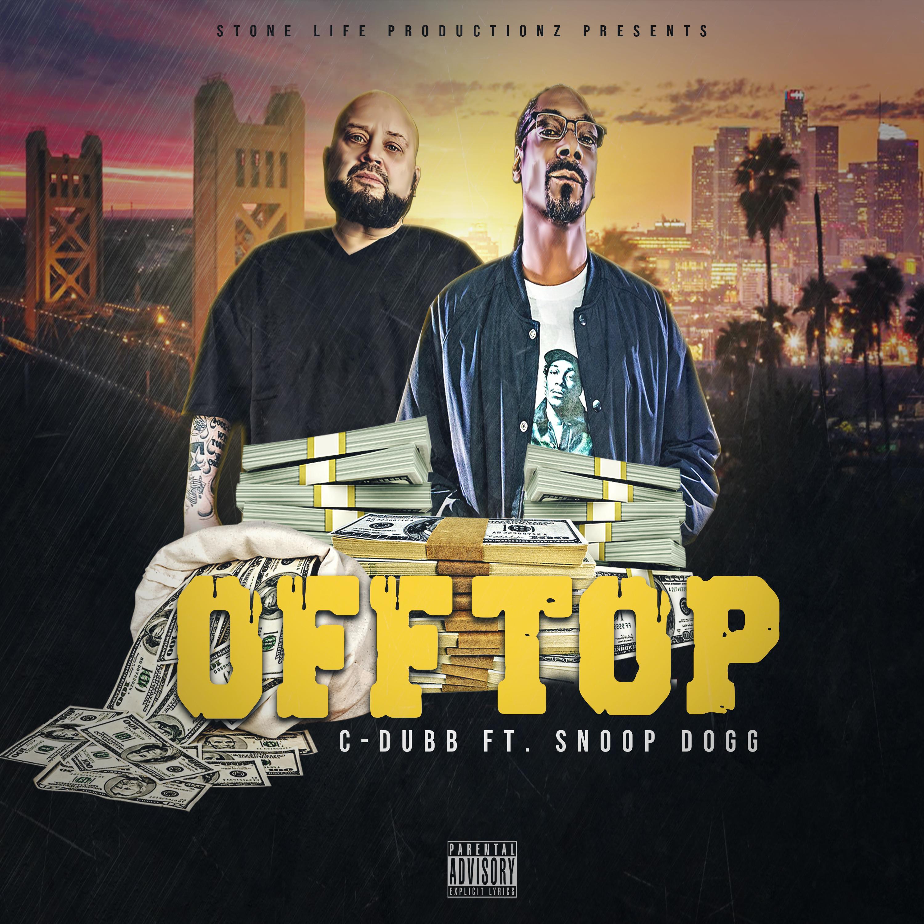 Off Top (feat. Snoop Dogg)