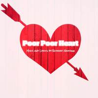 Poor Poor Heart