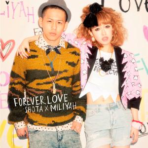 加藤ミリヤ&清水翔太-Forever Love  立体声伴奏 （降5半音）