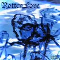 Rotten Love feat loosen