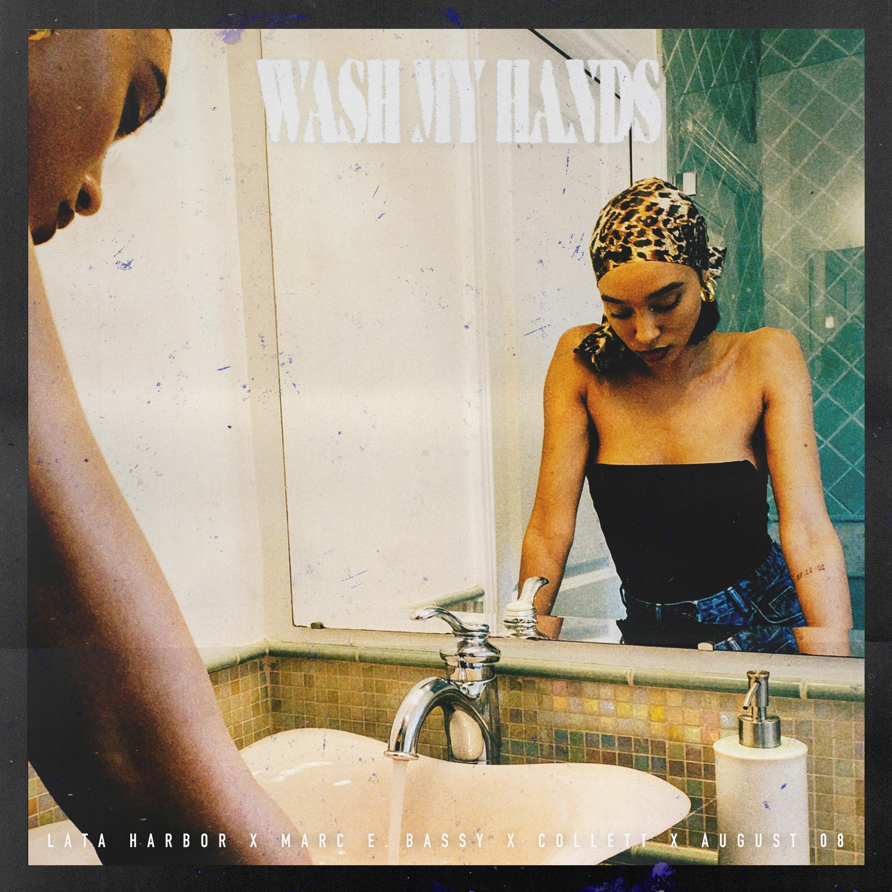 Wash My Hands (feat. Marc. E Bassy, Collett & August 08)