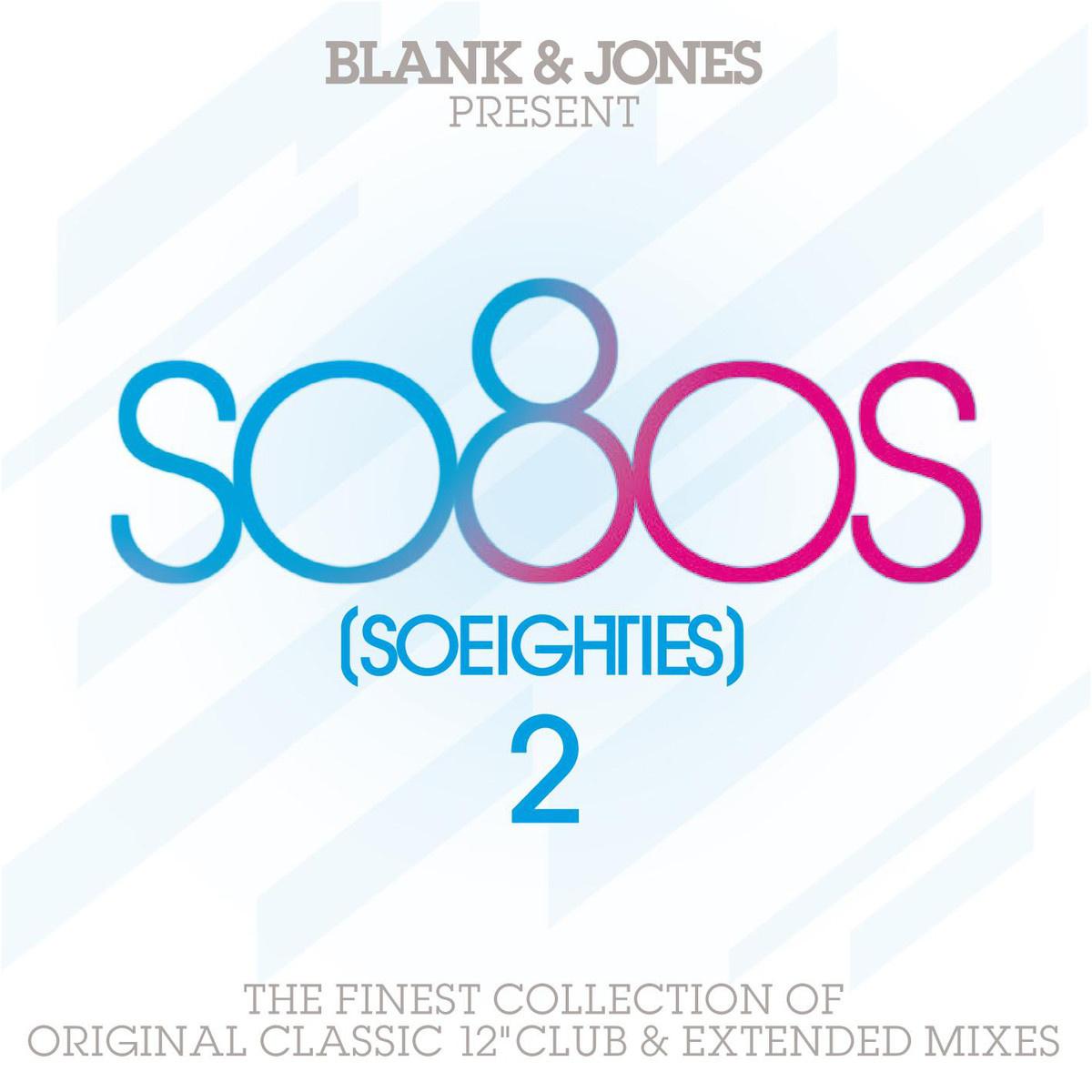 so80s (So Eighties) Volume 2 - Pres. By Blank & Jones专辑