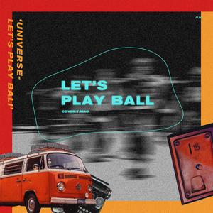NCT U - Universe 【Let's Play Ball】伴奏 （升4半音）
