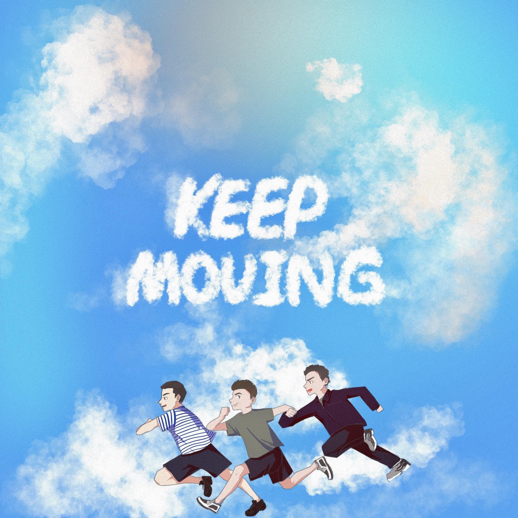 词者lyrics - Keep Moving