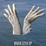 River Styx EP专辑