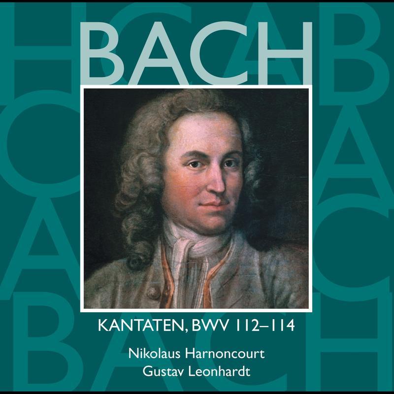 Bach, JS : Sacred Cantatas BWV Nos 112 - 114