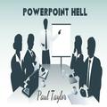 PowerPoint Hell