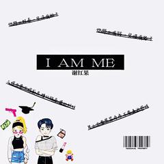 I AM ME