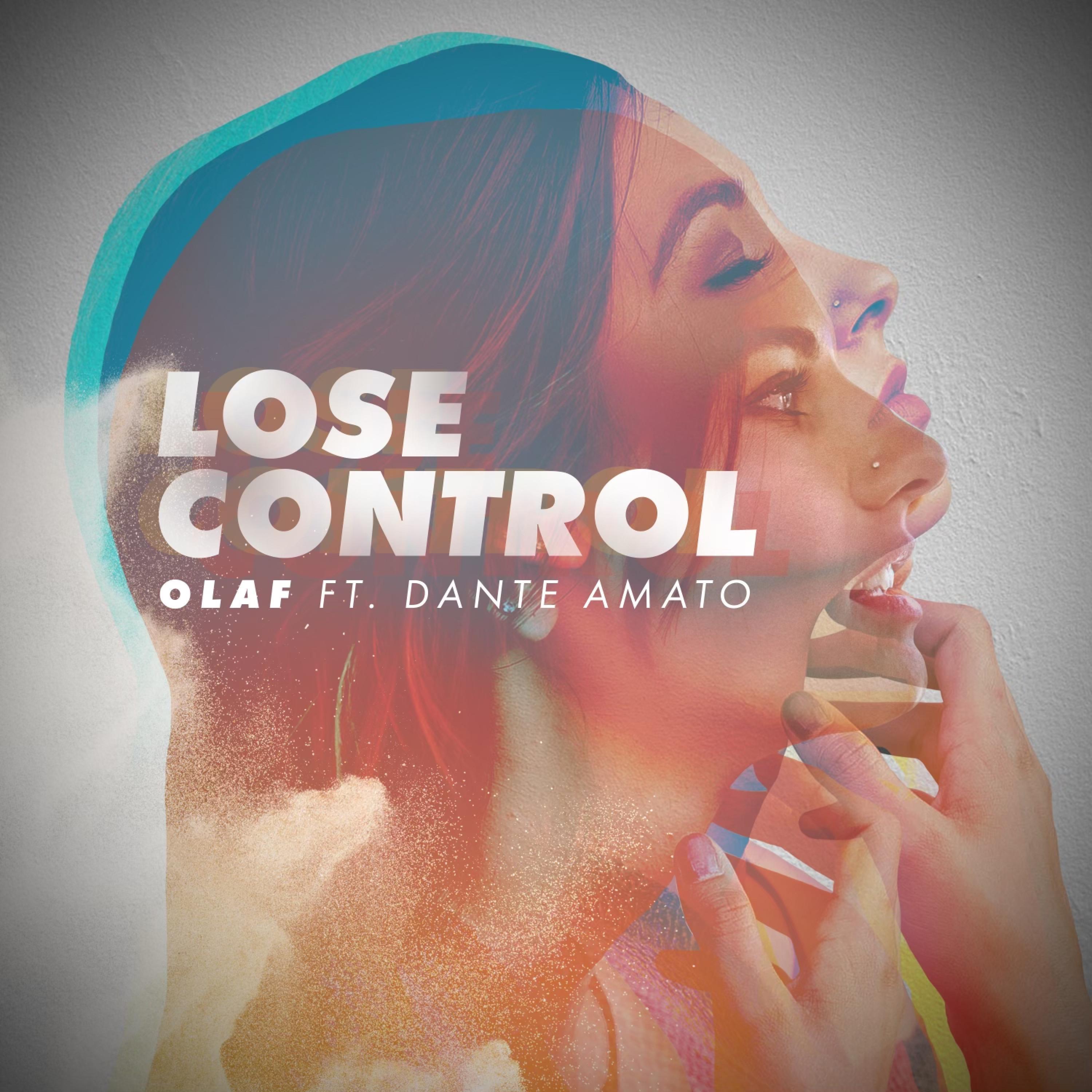 Lose Control (feat. Dante Amato)