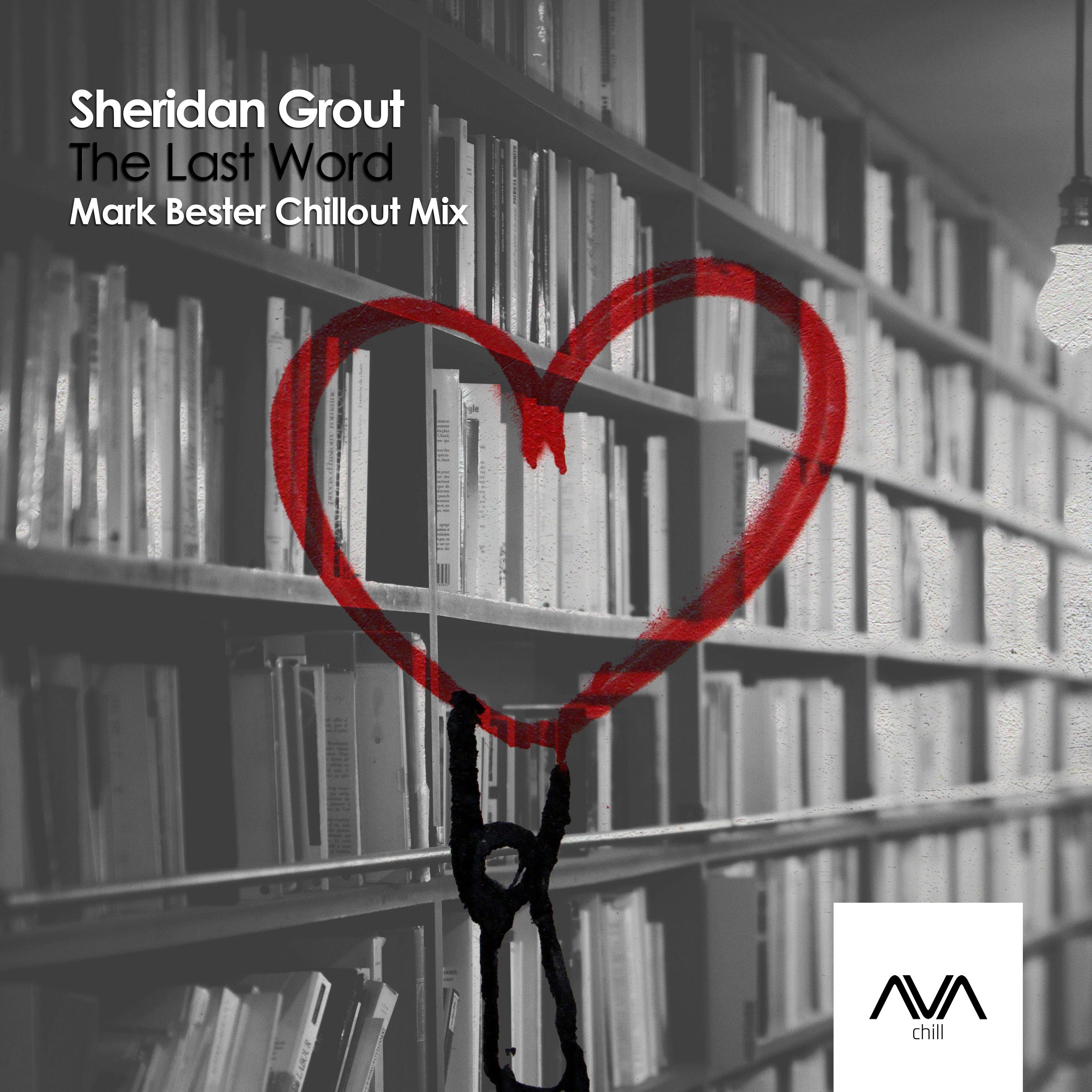 The Last Word (Mark Bester Chillout Mix)