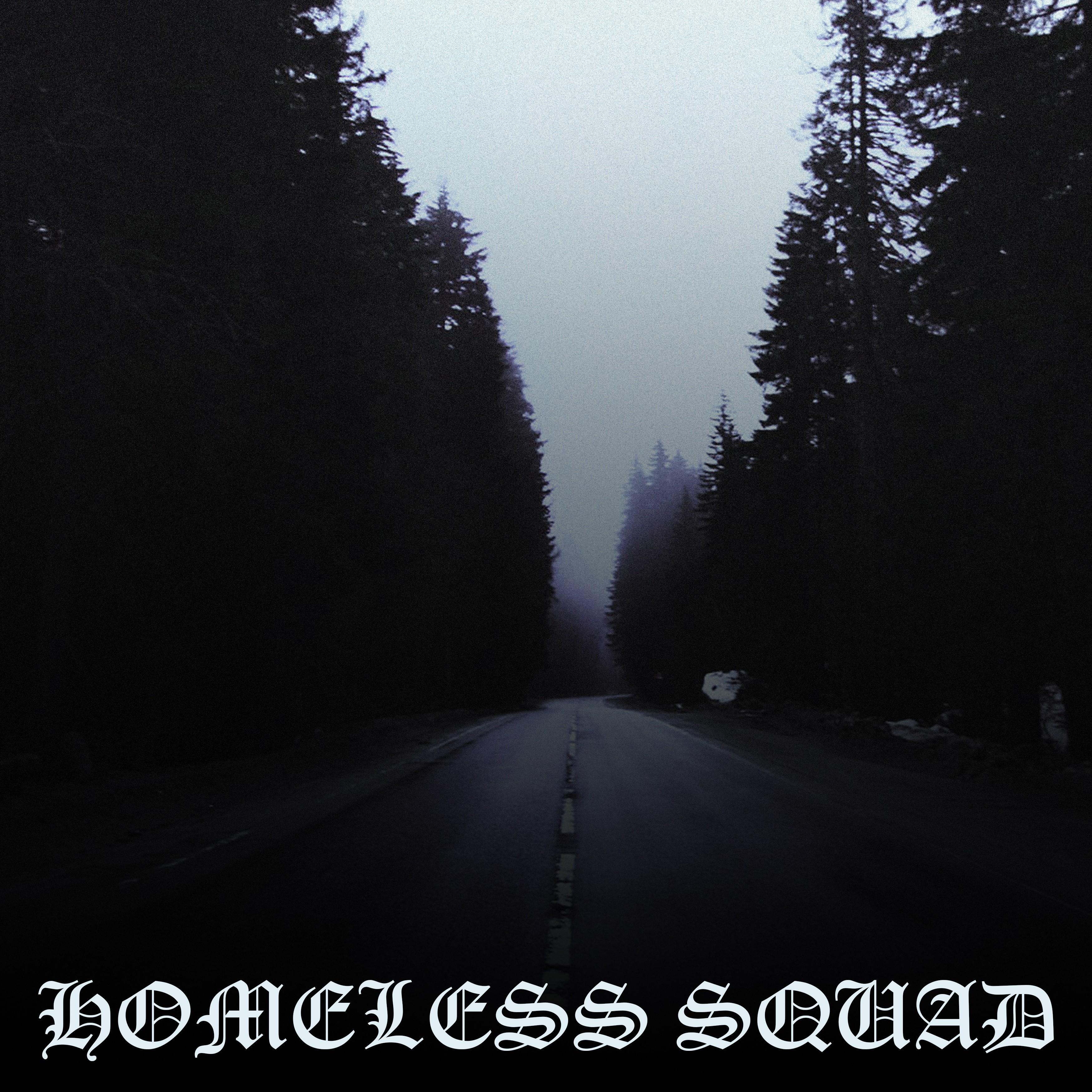 Homeless Squad