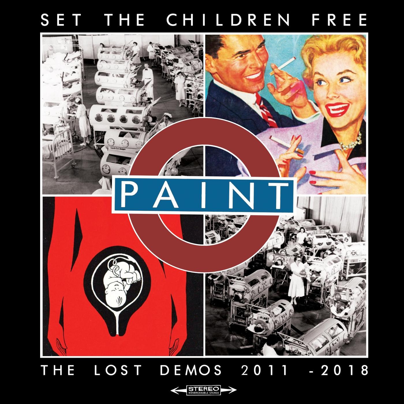 Set the Children Free: The Lost Demos 2011 - 2018