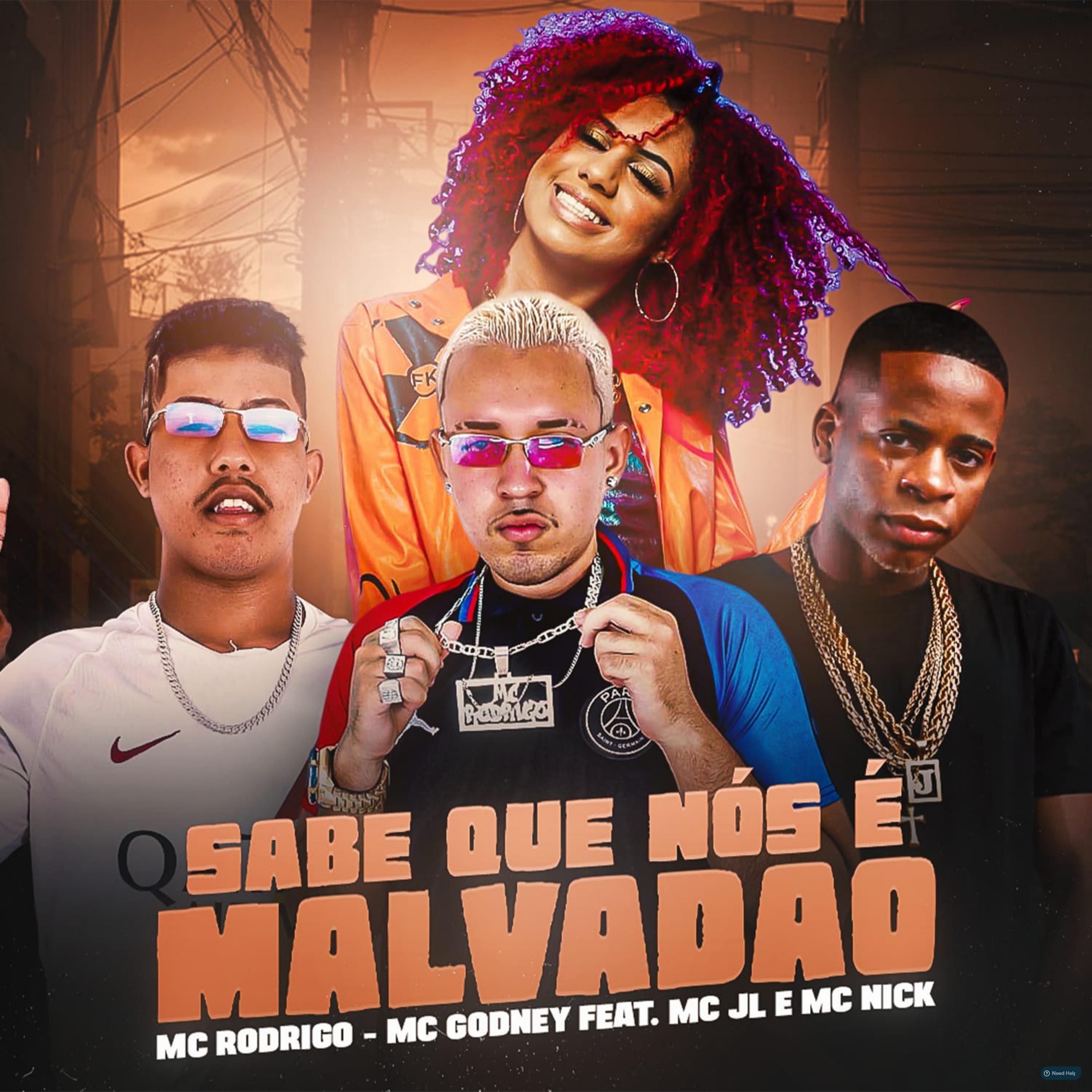 Mc Rodrigo - Sabe Que Nós É Malvadão (feat. MC Nick & Dj JL O Único)