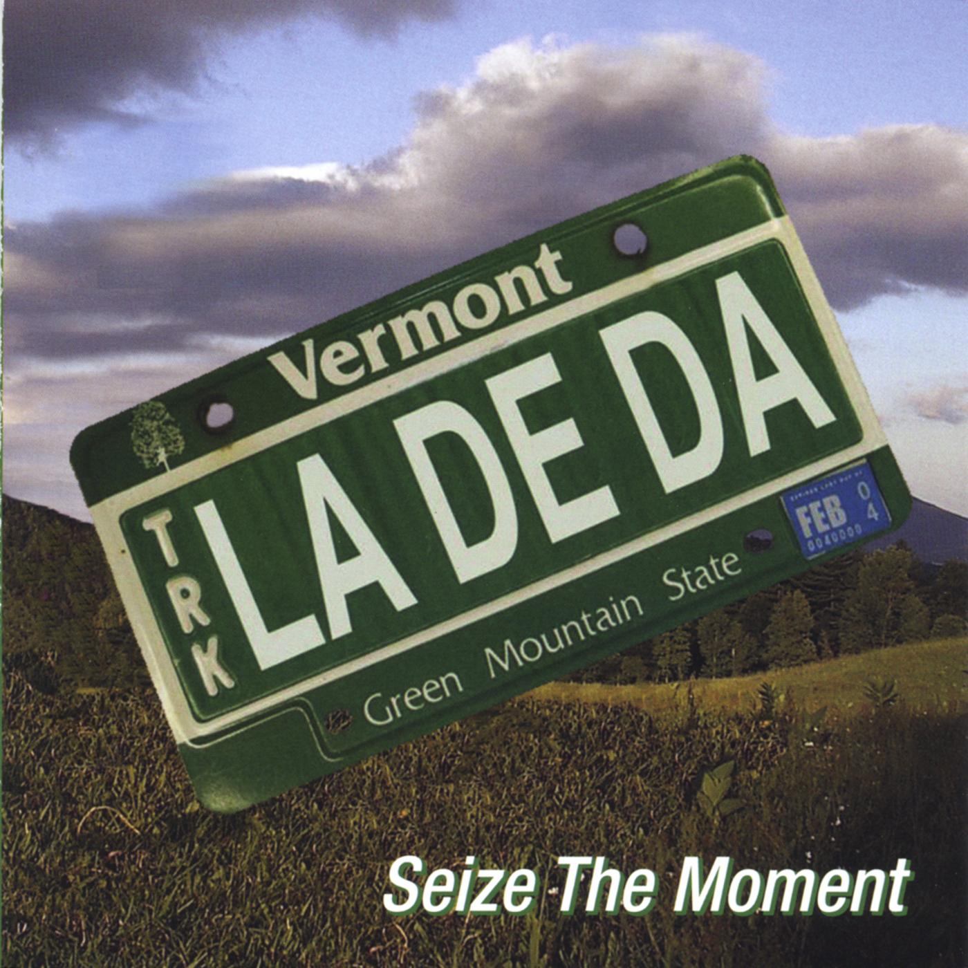 Seize The Moment