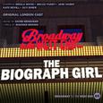 The Biograph Girl (Original London Cast)