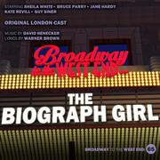 The Biograph Girl (Original London Cast)