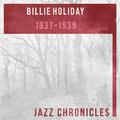 Billie Holiday: 1937-1939 (Live)