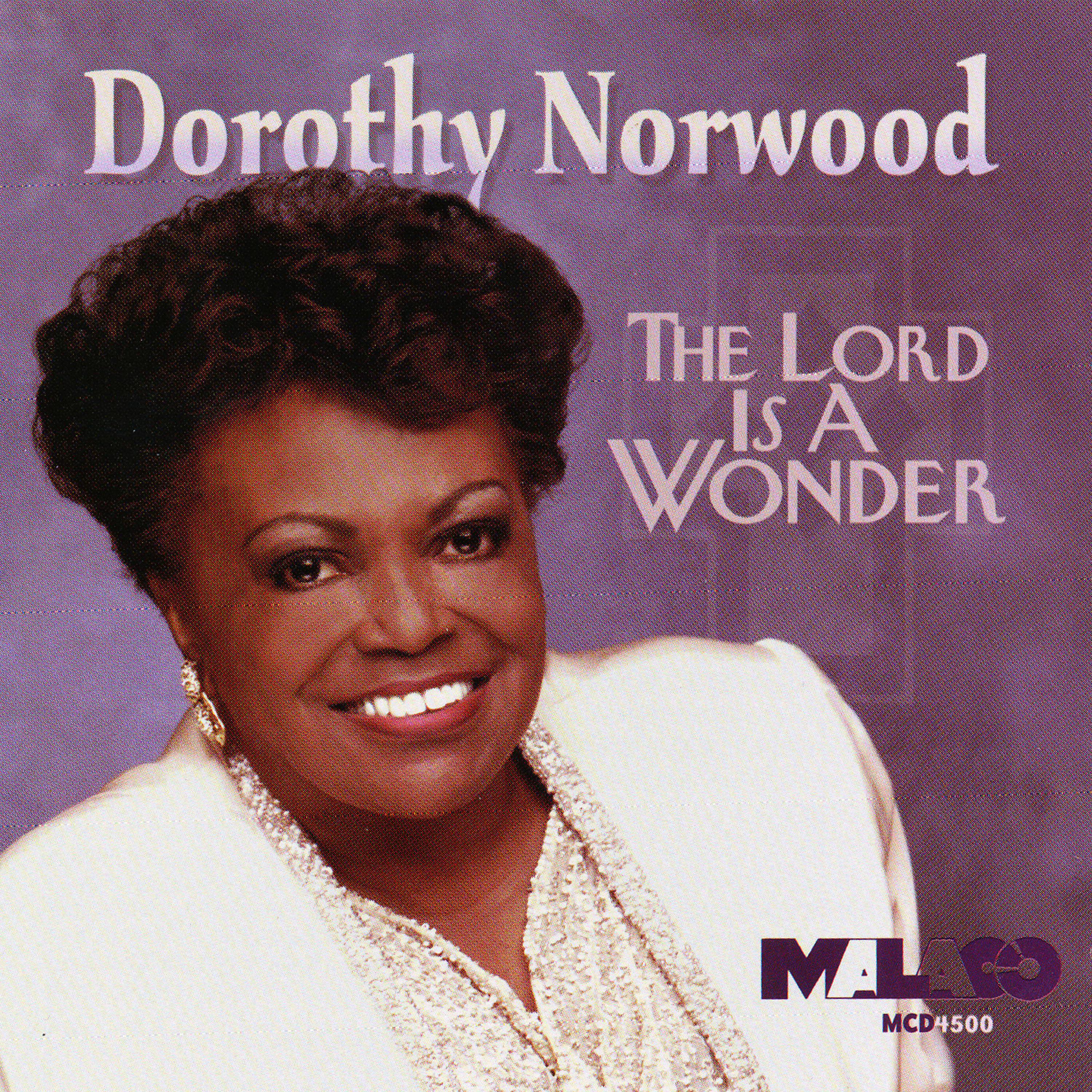 Dorothy Norwood - Lay Aside Every Weight Part II