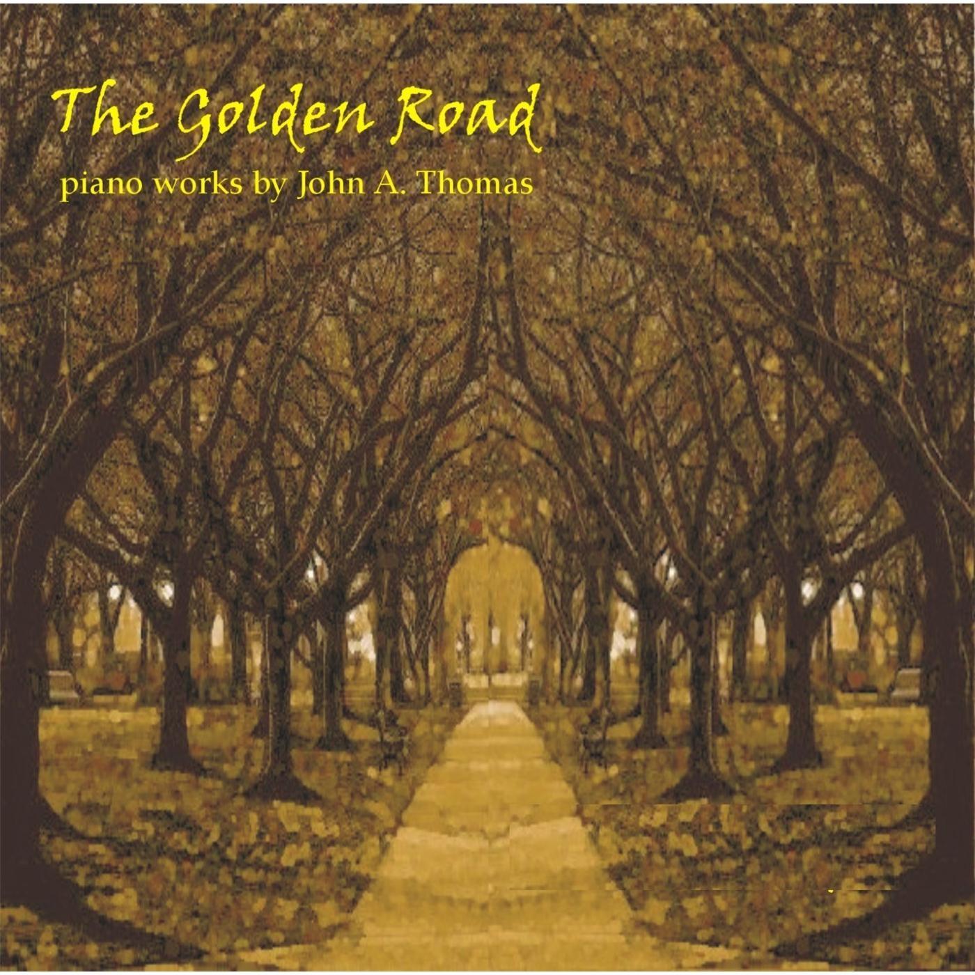 The Golden Road (Solo Piano)