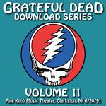 Grateful Dead Download Series Vol. 11: Pine Knob Music Theater, Clarkston, MI, 6/20/91专辑
