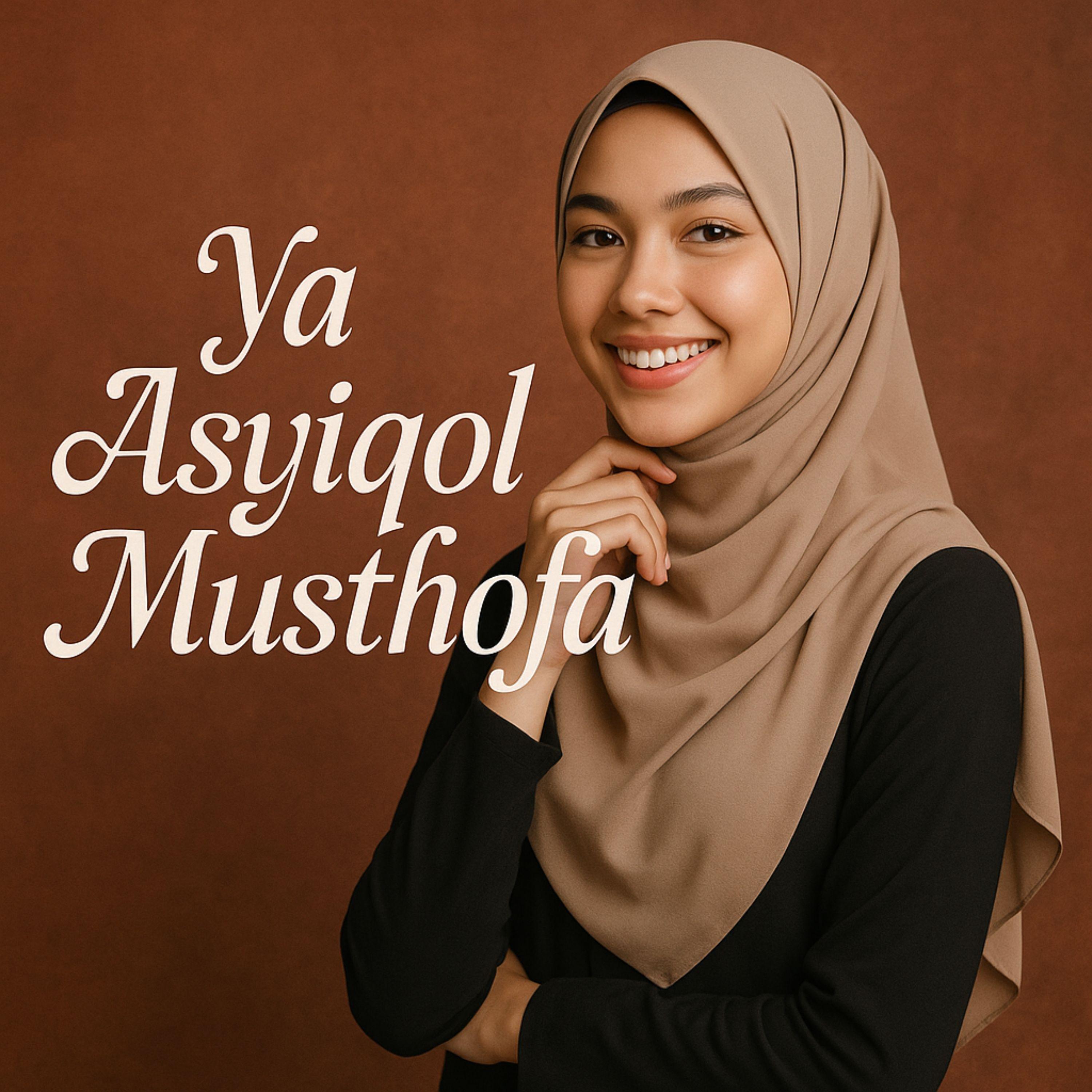 Ya Asyiqol Musthofa