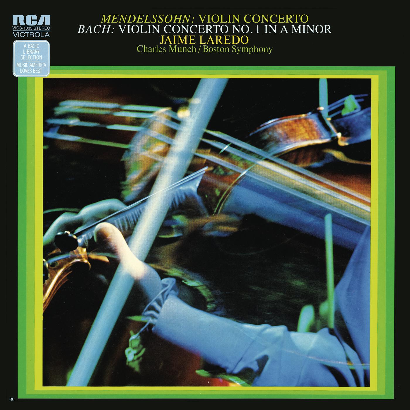 Mendelssohn: Violin Concerto in E Minor, Op. 64 - Bach: Violin Concerto in A Minor, BWV 1041