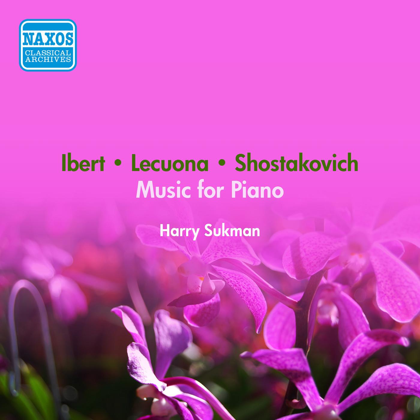 LECUONA, E.: Andalucia / SHOSTAKOVICH, D.: Polka / IBERT, J.: Le petit ane blanc (Sukman) (1950)