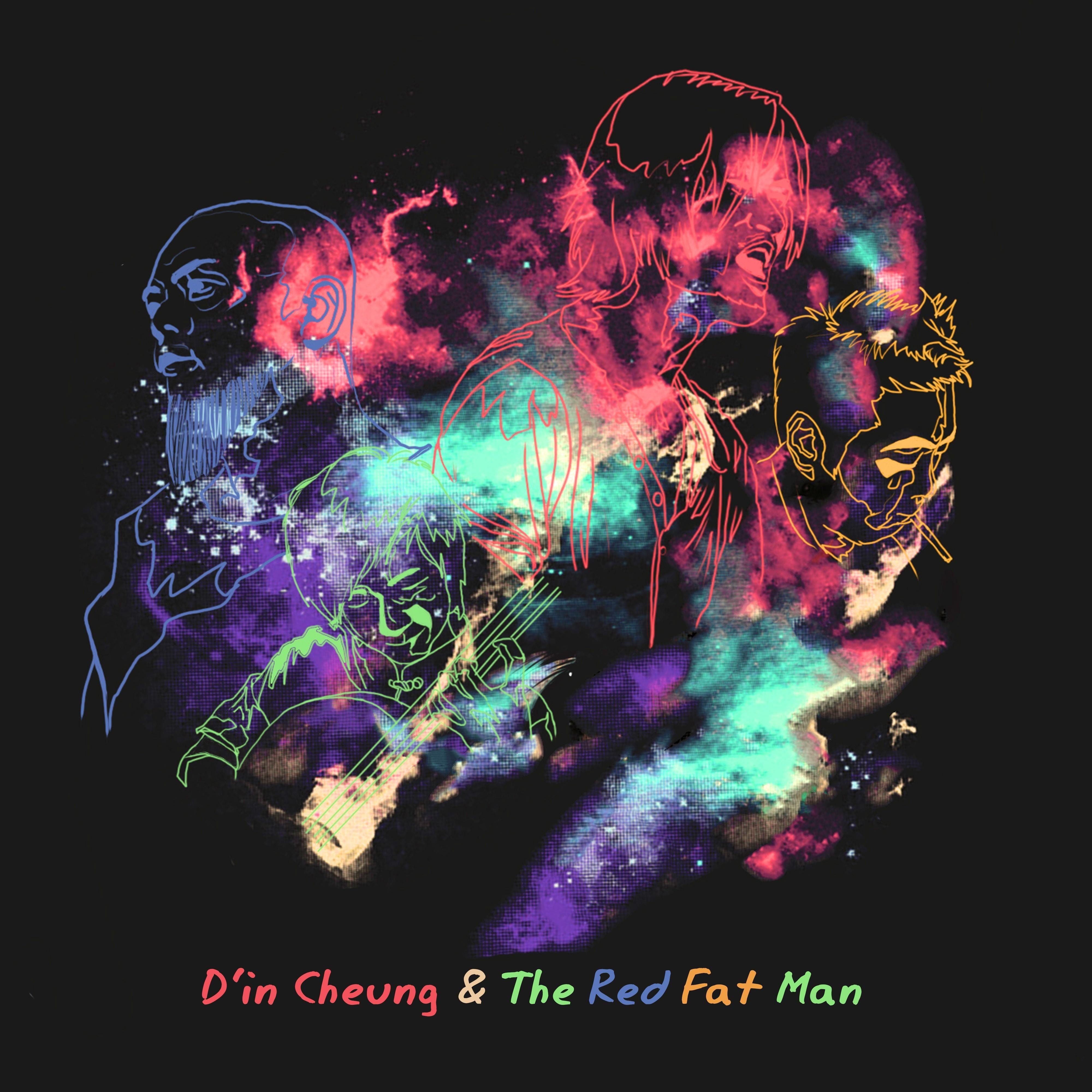 D'in Cheung & The Red Fat Man