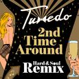 2nd Time Around (Hard & Soul Remix)