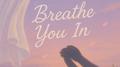 Breathe you in专辑