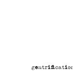 Gentrification专辑