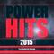 Power Hits 2015专辑